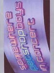 Pet Shop Boys - Somewhere: In Concert (2004, DVD)