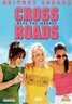 Crossroads (DVD 2002)
