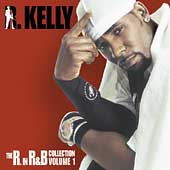 The "R." In R&B Collection Vol. 1 by R. Kelly (CD, Sep-2003, Jive Records USA)