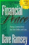 Financial Peace: Putting Financial Sense into Your Dollars & Cents (1995)