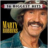 16 Biggest Hits by Marty Robbins (CD, Jul-1998, Legacy Recordings)