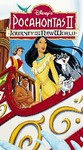 Pocahontas II: Journey To A New World (VHS, 1998)