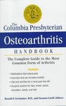 The Columbia Presbyterian Osteoarthritis Handbook by Ronald P. Grelsamer, Suzanne Loebl (1996, Hardcover)