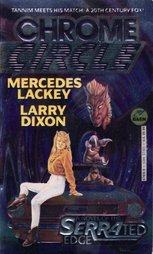 Chrome Circle by Larry Dixon, Mercedes Lackey (1994, Paperback)