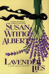 Lavender Lies by Susan Wittig Albert (1999, Hardcover)