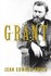 Grant by Jean Edward Smith (2001, Hardcover, Illustrated)