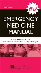 Emergency Medicine Manual by David M. Cline, Ma O. John, O. John Ma (2003, Paperback, Subsequent Edition)