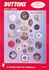 Book: The Collector's Encyclopedia of Buttons Sally C. Luscomb, Hardcover