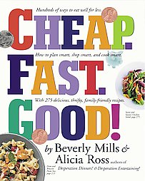 Cheap. Fast. Good! by Alicia Ross, Beverly Mills, Steven Guarnaccia (2005, Paperback)