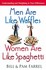 Book: Men Are Like Waffles--women Are Like Spaghetti - Bill Farrel