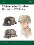 Wehrmacht Combat by Brian C. Bell (2004, Paperback)
