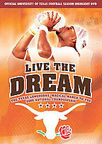 Live the Dream: The Texas Longhorns Magical March to the 2005 National Championship (DVD, 2006)