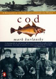 Cod by Mark Kurlansky (1998)