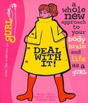 Deal With It! by Esther Drill, Heather McDonald, Rebecca Odes (1999, Paperback, Illustrated)