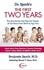Book: Dr. Spock's the First Two Years - Benjamin Spock