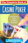 The Complete Book of Casino Poker by Gary Carson (2004, Paperback)