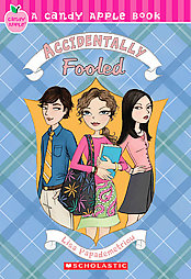 Accidentally Fooled by Lisa Papademetriou (2009, Paperback)