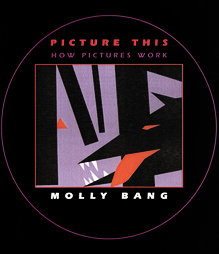 Picture This by Molly Bang (2000, Paperback)