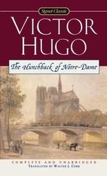 The Hunchback of Notre Dame by Victor Hugo, Walter J. Cobb (2001, Paperback, Reissue)