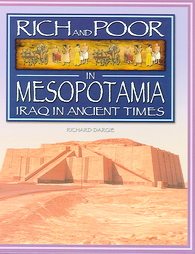 Rich & Poor in Mesopotamia by Richard Dargie (2005, Reinforced Hardcover)