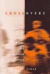 Crossovers by John Szwed (2005, Hardcover)