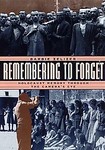 Remembering to Forget by Barbie Zelizer (2000, Paperback)