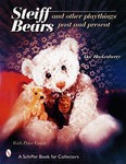 Steiff Bears & Other Playthings by Dee Hockenberry (2000, Hardcover)