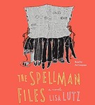 The Spellman Files by Lisa Lutz (2007, Abridged, Compact Disc)