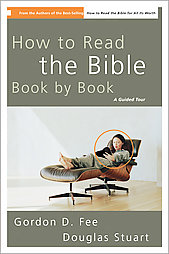 How to Read the Bible Book by Book by Douglas Stuart, Gordon D. Fee (2002, Paperback)