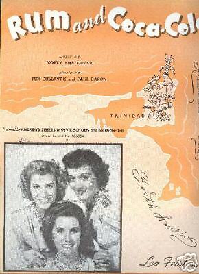 RUM AND COCA COLA FEATURED BY THE ANDREW SISTERS 1944  