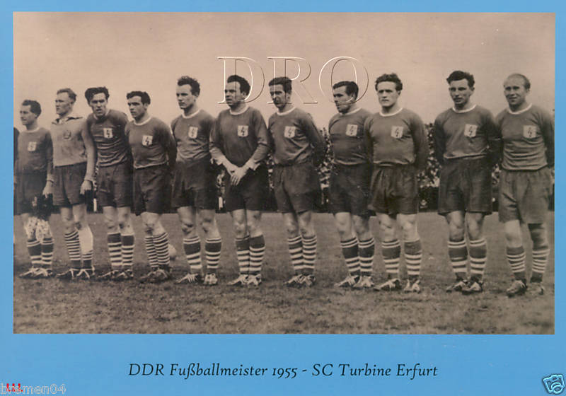 SC Turbine Erfurt + DDR Meister 1955 + BigCard #79 +  