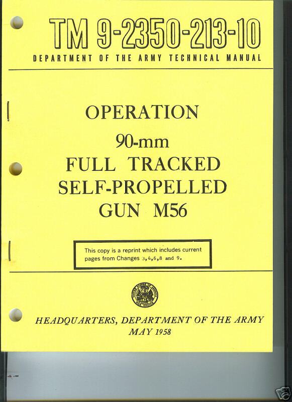 Full Tracked SP 90 MM Gun M56 Operators Manual  