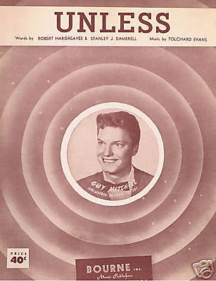 1951   Guy Mitchell   Unless  