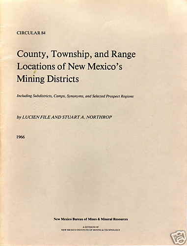 New Mexico Mining Districts Gold Silver Geology Book  